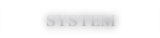 SYSTEM